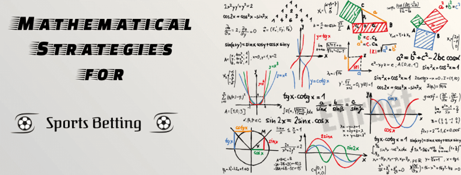 Mathematical Betting Strategies