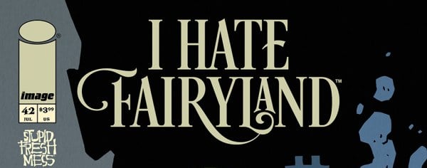 I Hate Fairyland #42