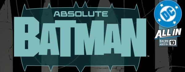 Absolute Batman #10