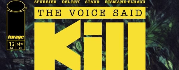 The Voice Said Kill #1