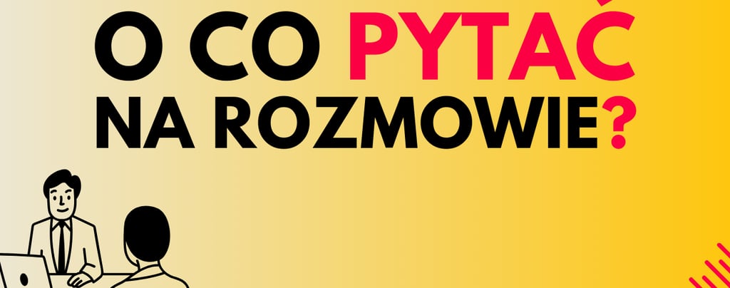 o co pytać na rozmowie o pracę jako tester?