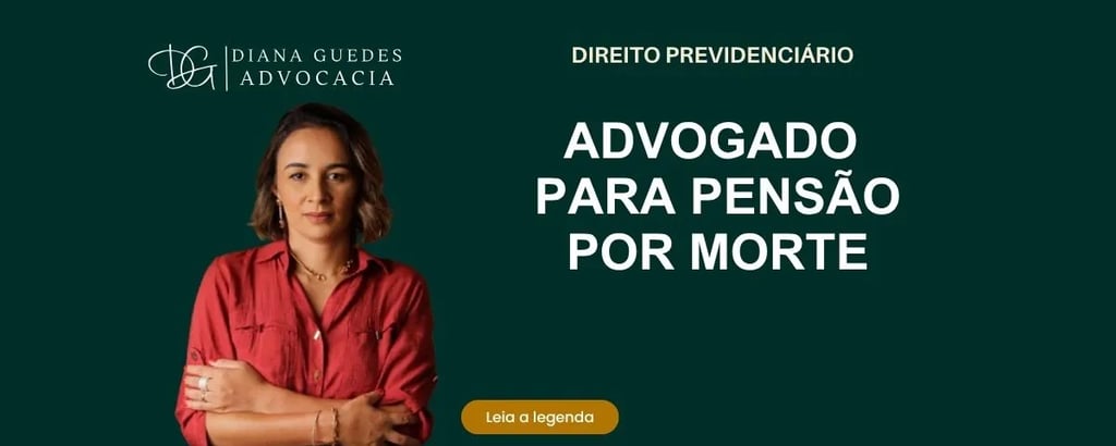Frase Advogado para Pensão por Morte – Garantia de Benefício para Dependentes