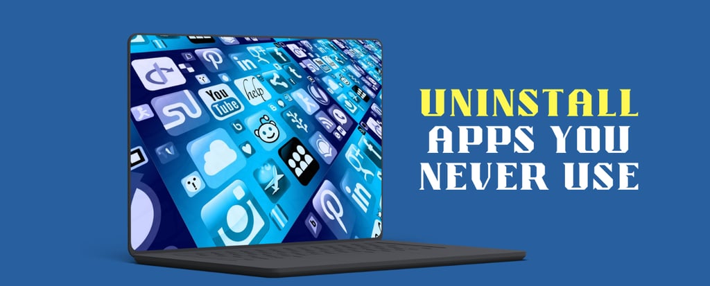 uninstalled useless our blaotware app that you never use in your device