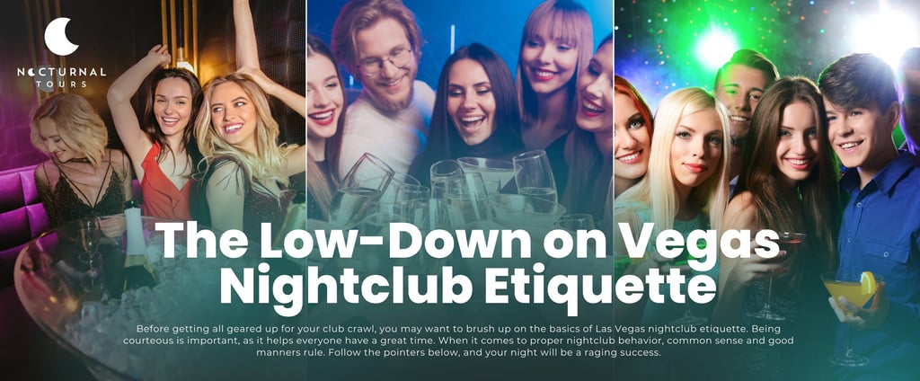 Groups of friends enjoying Las Vegas nightlife, featuring updated nightclub etiquette tips for 2025.