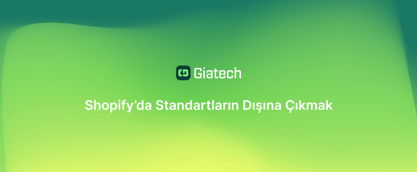 GiaTech Shopify Custom App ve modern tech-stack görseli