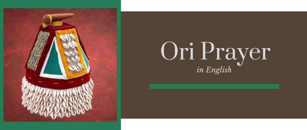 Morning Ori Prayer and Oriki