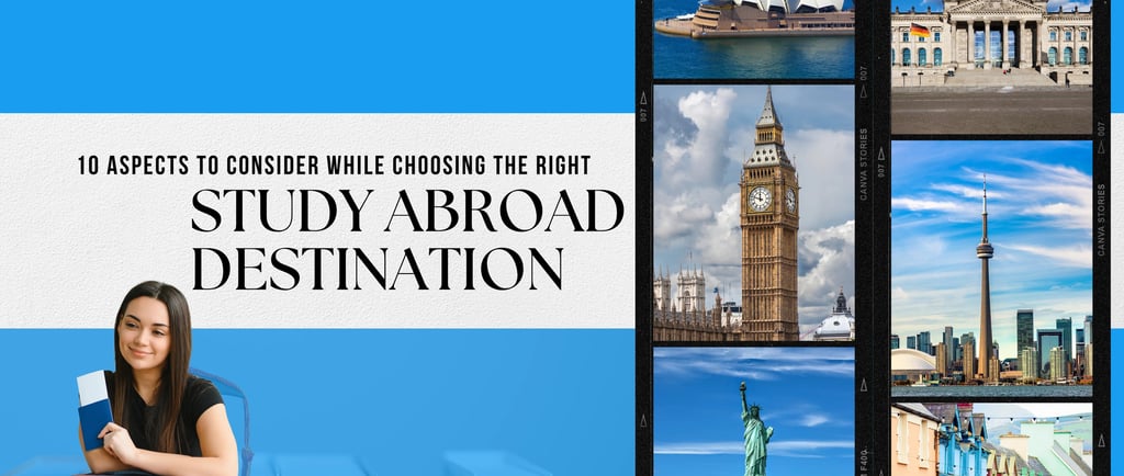 Top 10 aspects to consider while studying abroad
