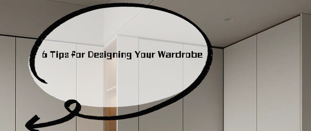 Tips for wardrobe design