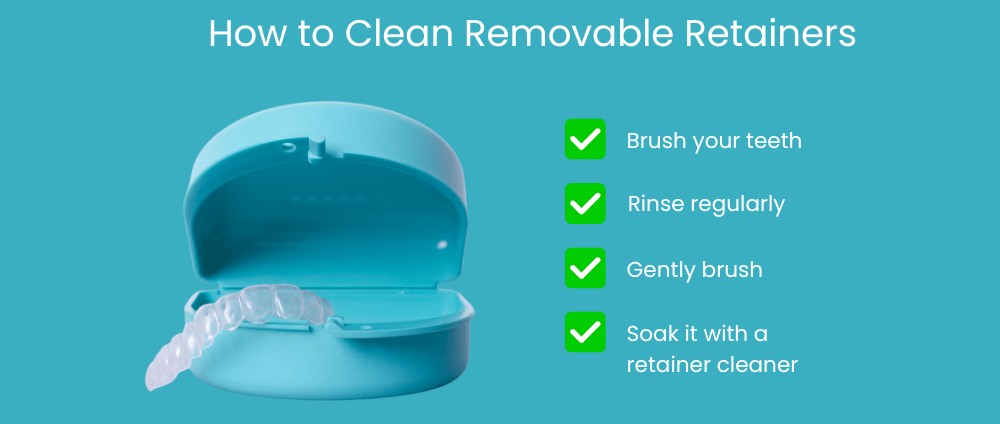 how to clean removable retainers