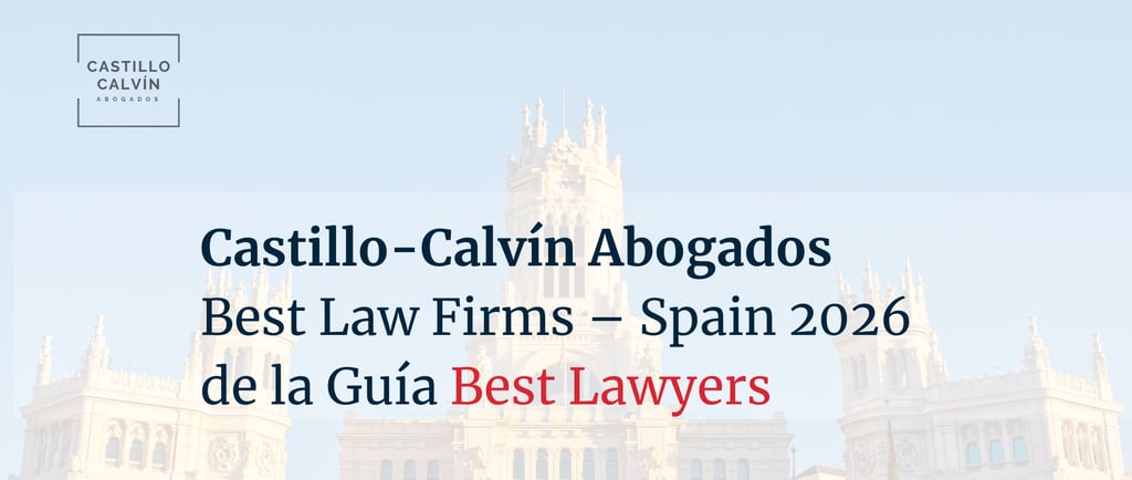 Best Law Firms reconoce a Castillo Calvín entre los mejores despachos de abogados de España