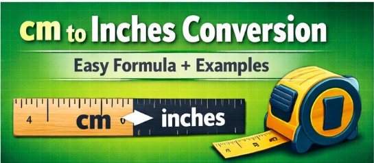 cm to Inches Conversion: Easy Formula + Examples_simpleunitconvert