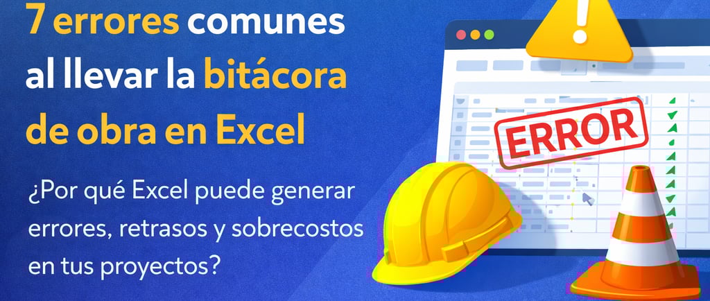 Bitácora de obra en Excel con errores comunes, mostrando un archivo de Excel con advertencias y elem