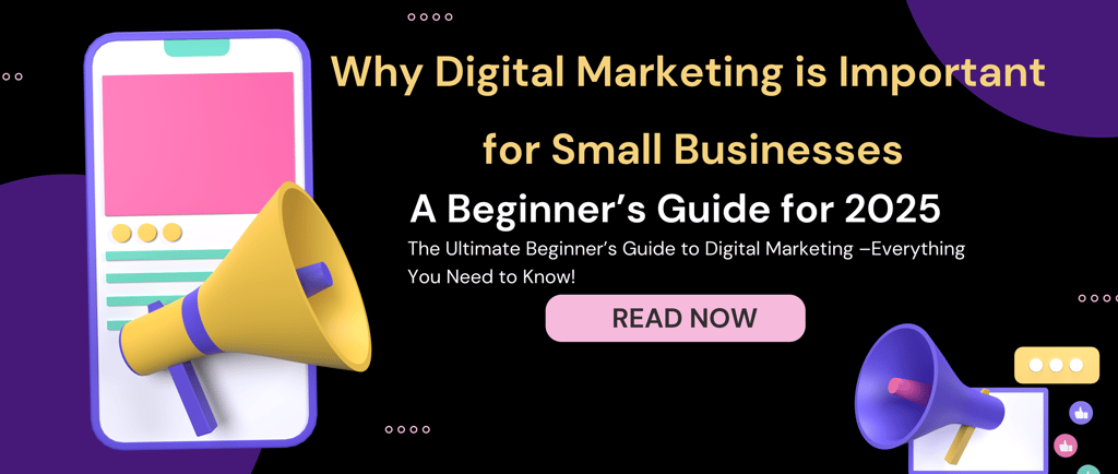 Why Digital Marketing is Important for Small Businesses