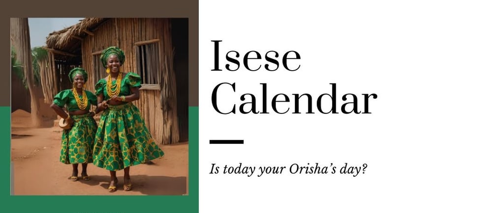 Isese calendar July 2024 - is today your orisha's day?