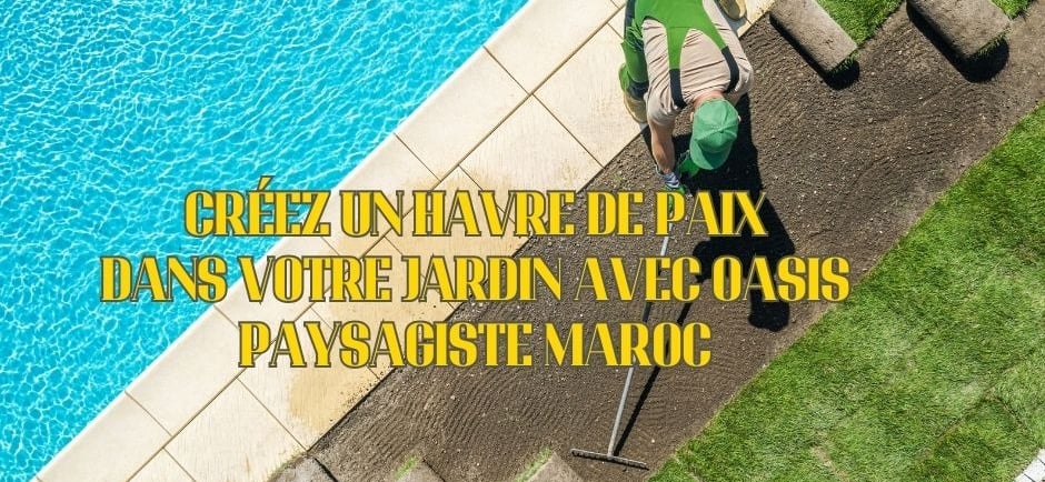paysagiste maroc