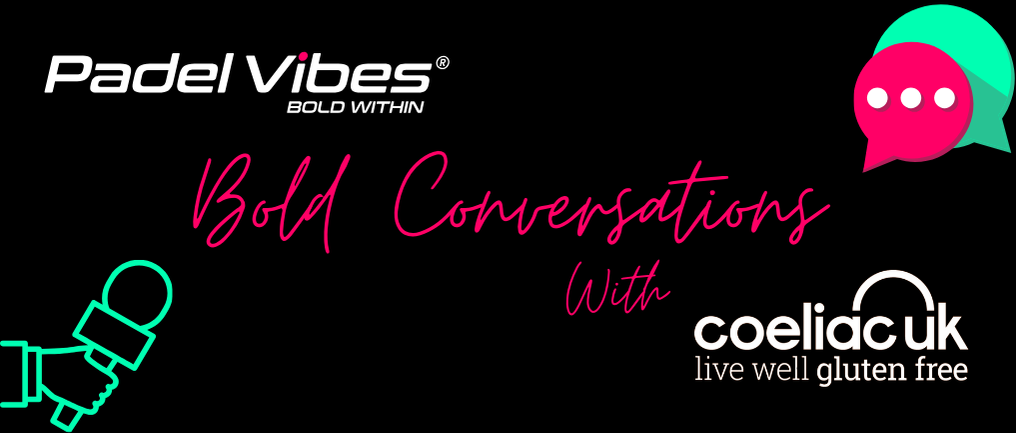 padel-vibes-bold-conversations-with-coeliac-uk
