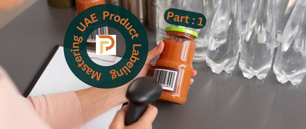 Product Registration UAE Mastering Labeling Part1