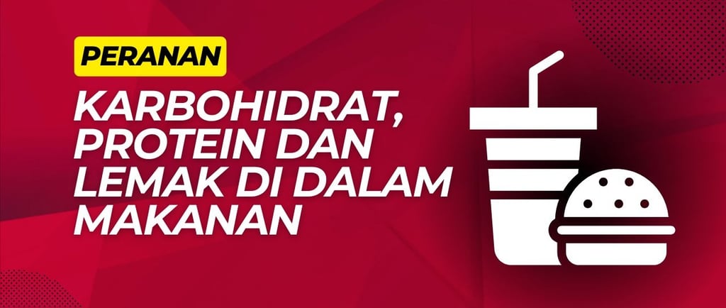 peranan makronutrien dalam makanan