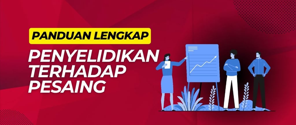 penyelidikan terhadap pesaing