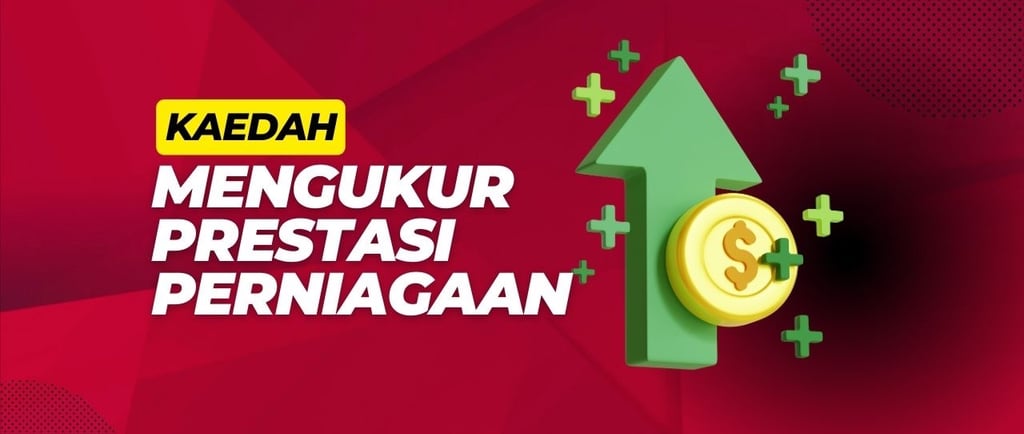 kaedah mengukur prestasi perniagaan