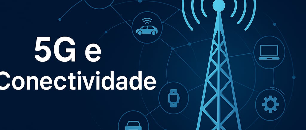 5G e conectividade