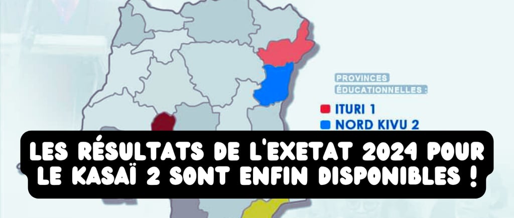 résultats de l'Exetat 2024 pour le Kasaï 2
