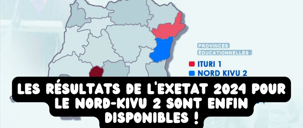 résultats de l'Exetat 2024 pour le Nord-Kivu 2