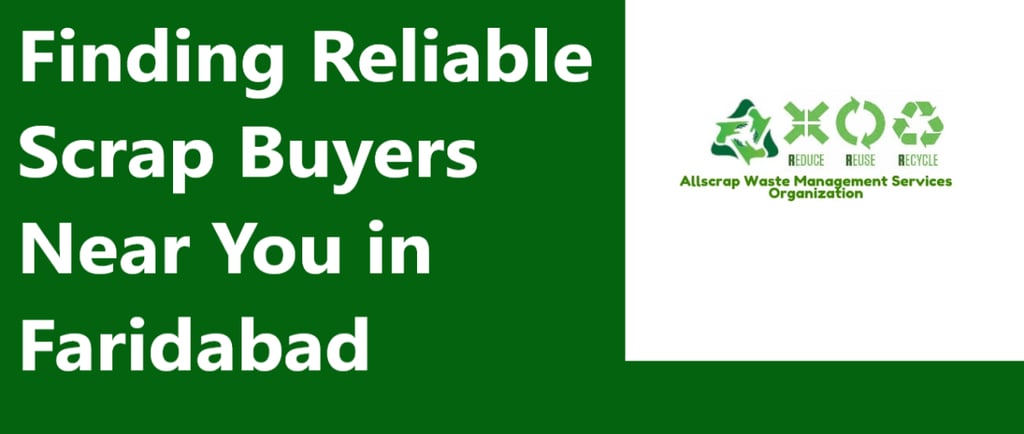 Scrap Buyers Near Me in Faridabad