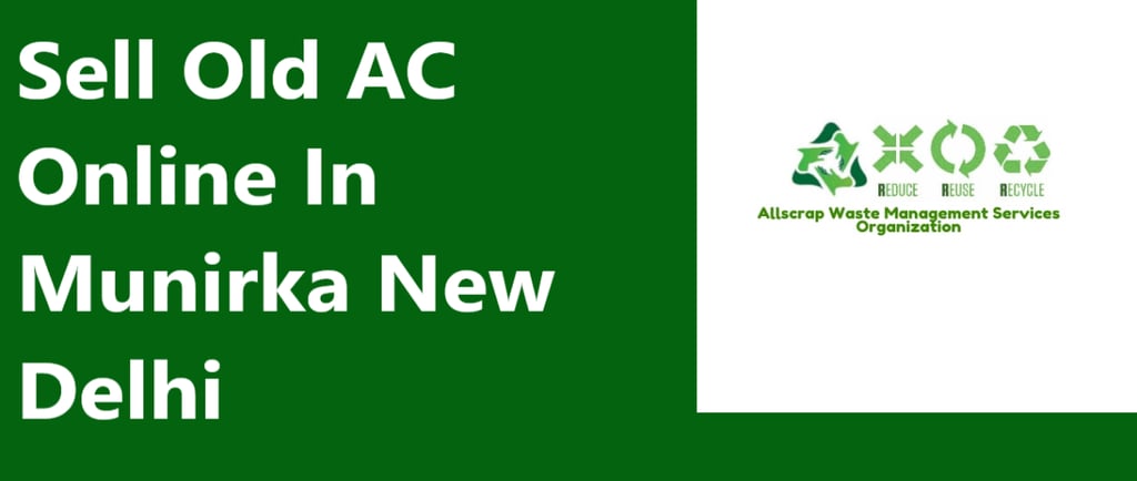 Sell Old AC Online In Munirka New Delhi