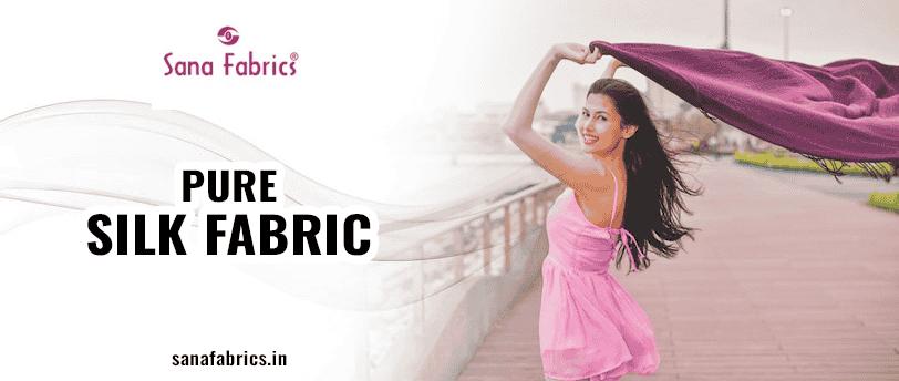 Pure Silk Fabric