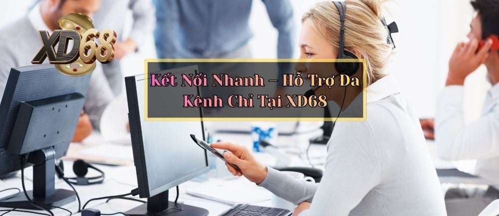 Các kênh liên hệ hỗ trợ khách hàng XD68 như livechat, zalo, telegram
