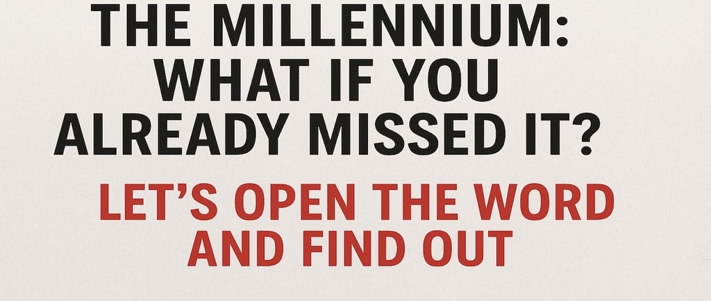 Bold graphic with the question What if the millennium already happened? urging readers to rethink end-times prophecy.
