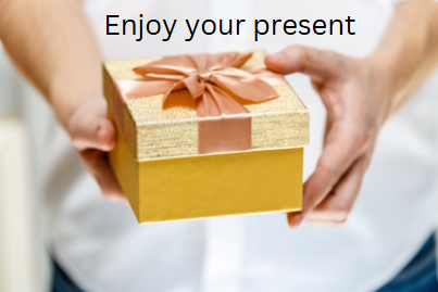 A gift, symbolizing the present moment, an underapreciated gift.