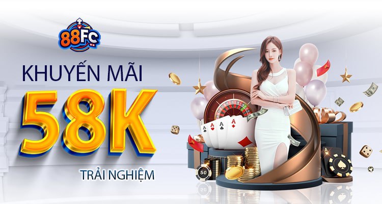 khuyến mãi trải nghiệm nhà cái 88fc