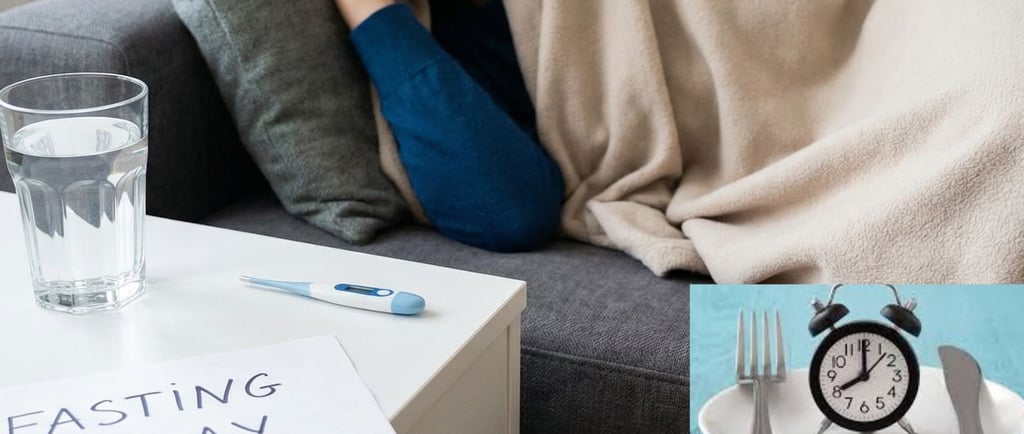 if you are sick fast