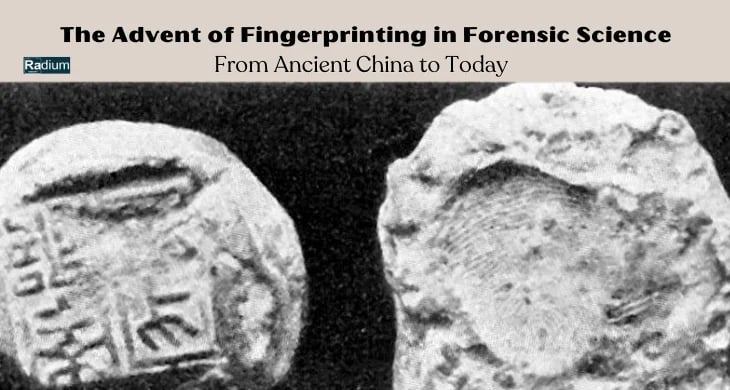 Advent of Fingerprinting in Forensic Science