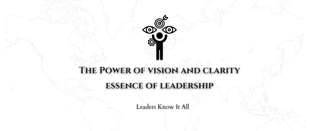 power of vision and clarity