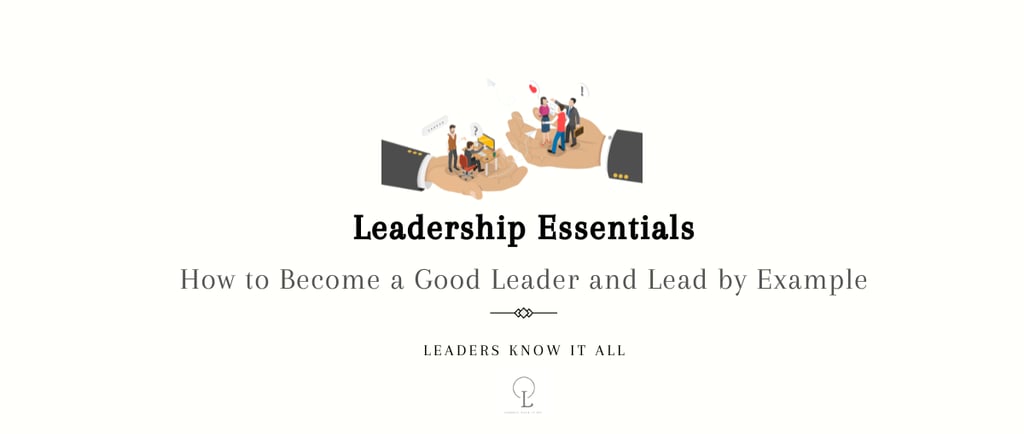 lead by example- leadership