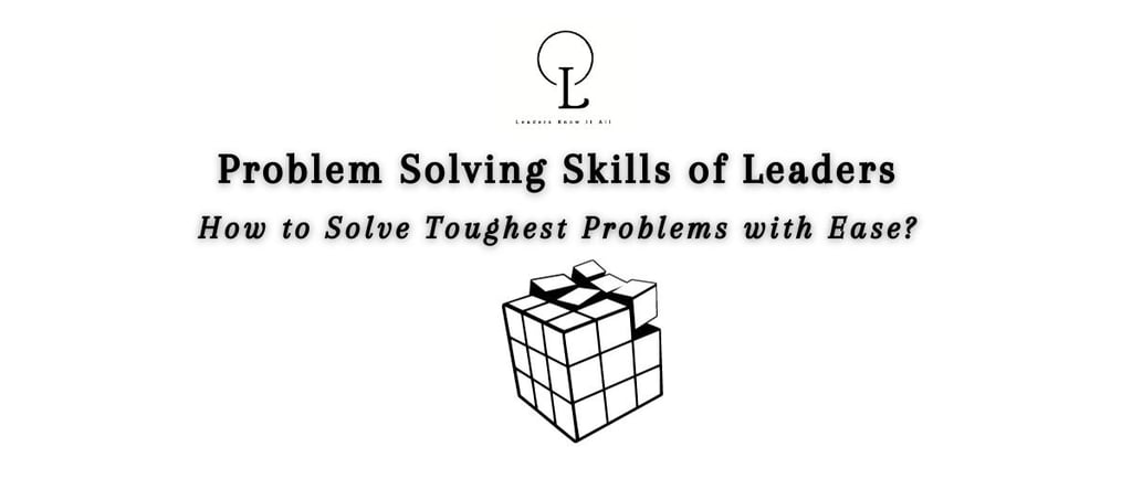 problem solving skills of leaders