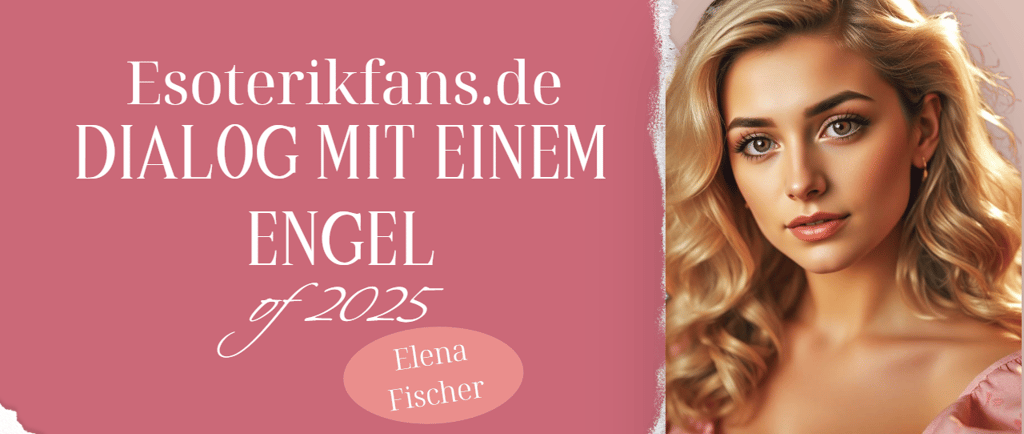 Blog Engelkontakt Elena Fischer 