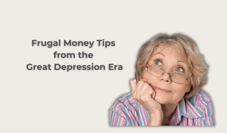 Frugal Money Tips from the Great Depression Era