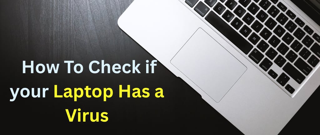 an image showing how to check if your laptop has virus
