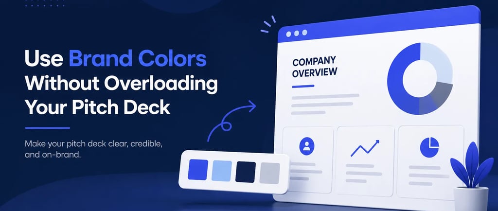 Use Brand Colors Without Overloading Your Pitch Deck