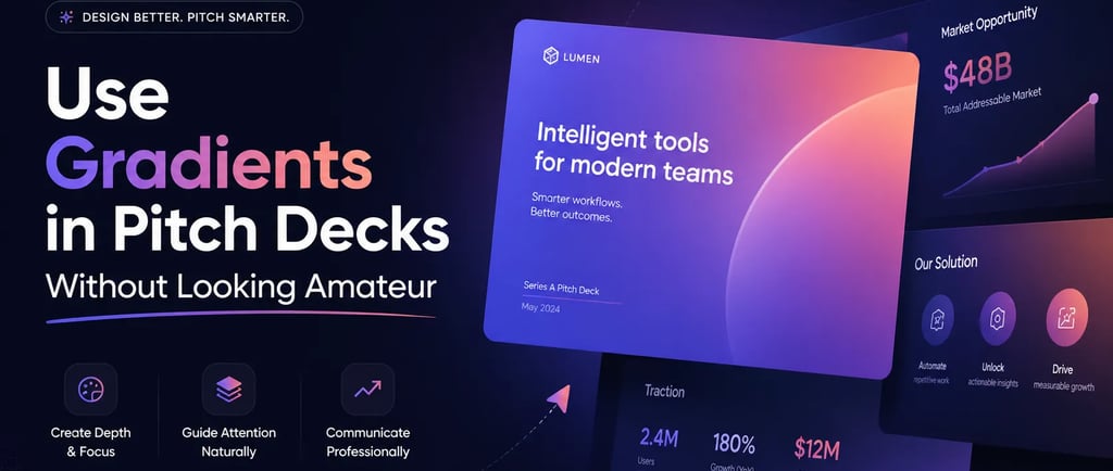 Use Gradients in Pitch Decks Without Looking Amateur