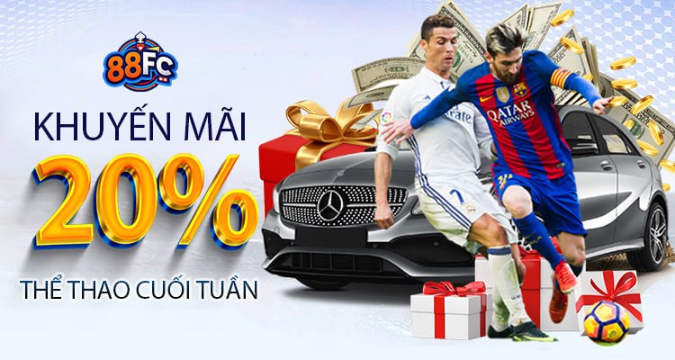 khuyến mãi cuối tuần nhà cái 88fc