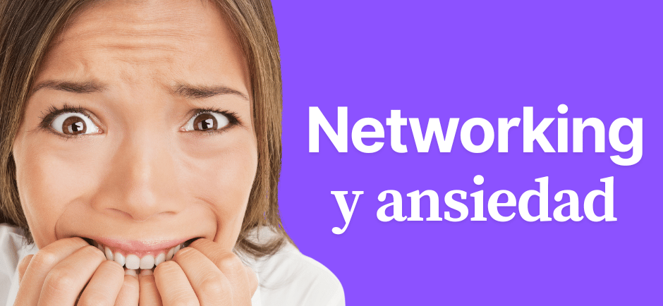 networking y ansiedad