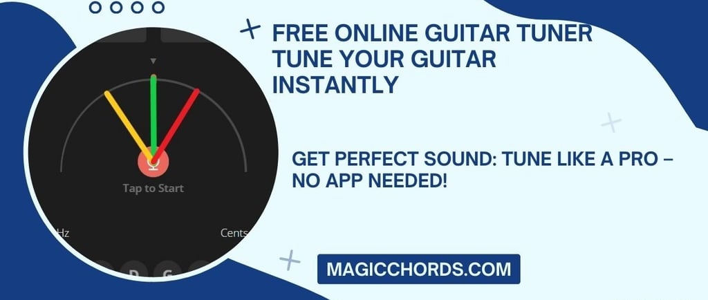 Magic Chords: Free Online Guitar Tuner