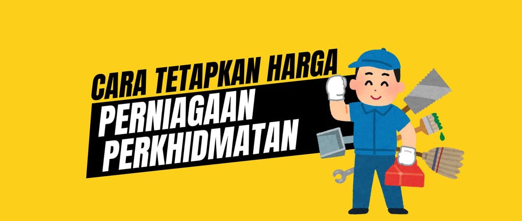 cara tetapkan harga perniagaan perkhidmatan