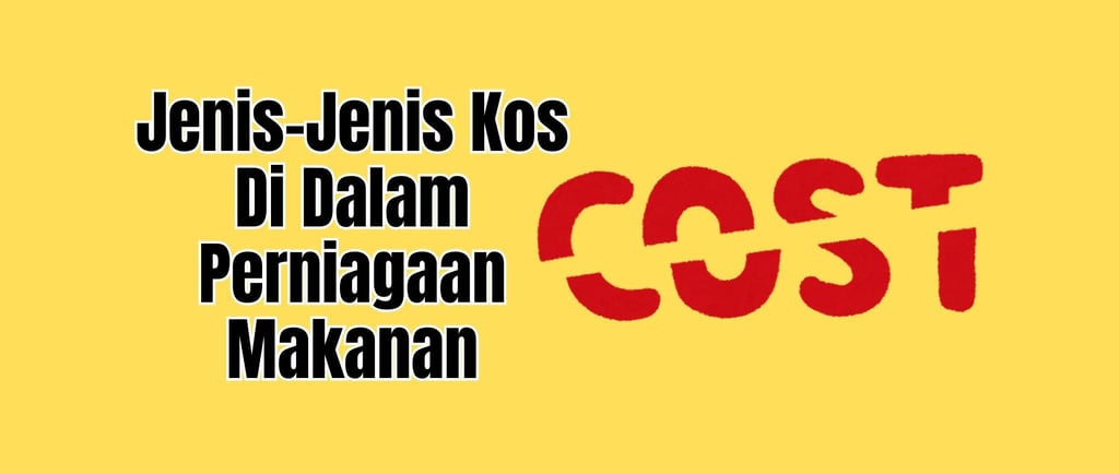 kos perniagaan makanan