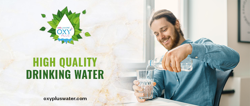 High quality drinking water